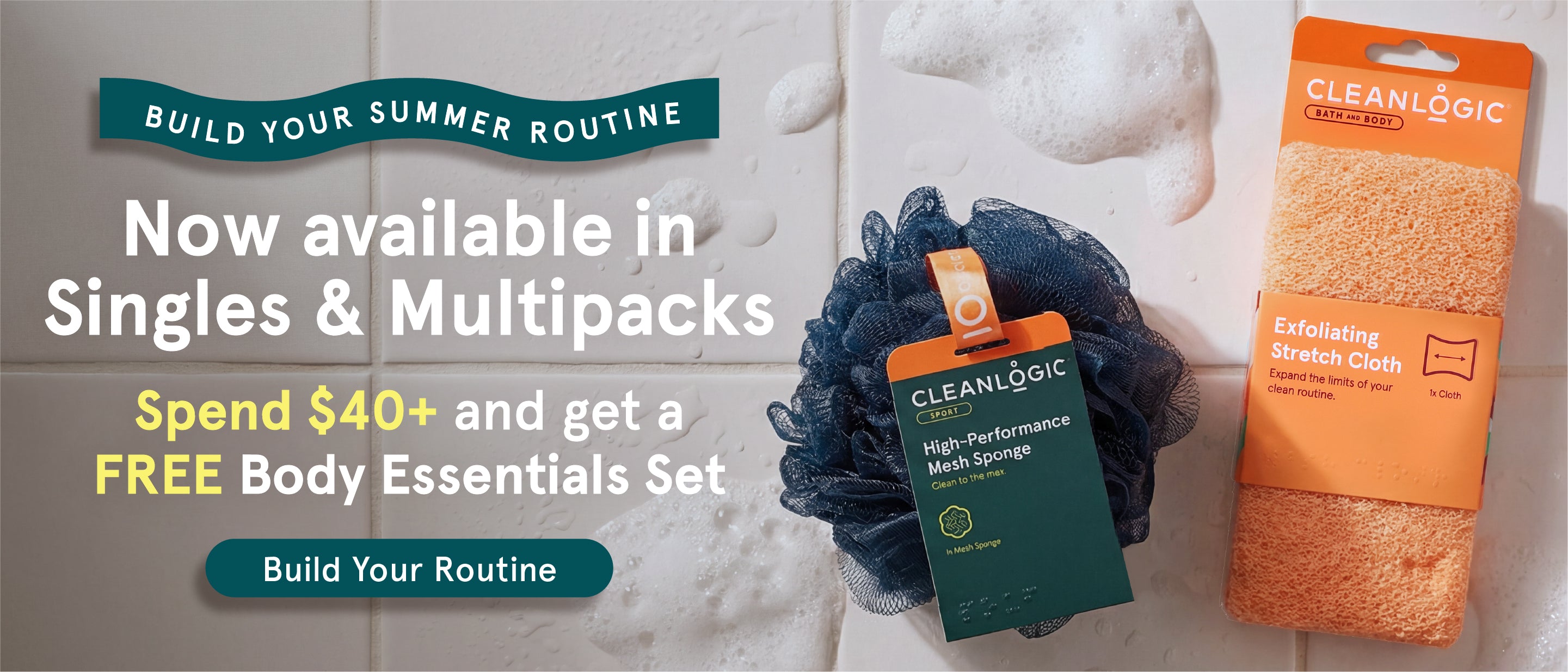 Cleanlogic bath products with promotional text on a bathroom background